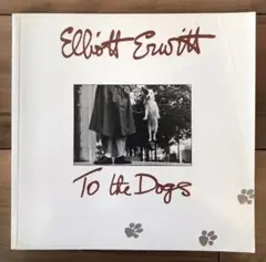 Elliot Erwitt/To The Dogs 三越・写真展図録