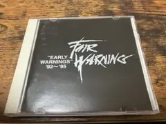 FAIR WARNING EARLY WARNINGS 92-95