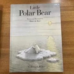 リトルポーラーベア　Litte Polar Bear 洋書　絵本