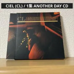 CIEL (CL) / 1集 ANOTHER DAY C