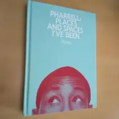 Pharrell: Places and Spaces I've Been