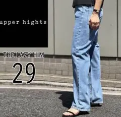 upper hights THE LAZY HIM ワイドストレート
