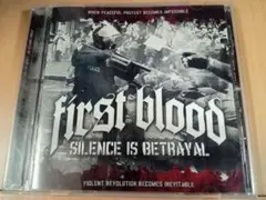 FIRST BLOOD 2nd Silence is Betrayal