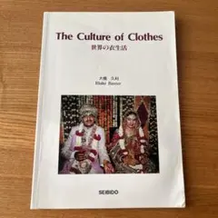 The Culture of Clothes