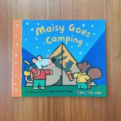 英語絵本　メイシーちゃん　Maisy Goes Camping ①