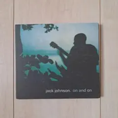 【jack johnson】ジャック ジョンソン/on and on アルバム