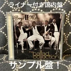 ボーイズⅡメン/エンド・オブ・ザ・ロード～ボーイズⅡメン・バラード・コレクション
