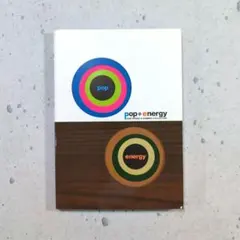 ​pop+energy 2006 COLLECTION