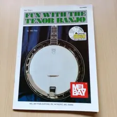 Fun with the Tenor Banjo by Mel Bay
