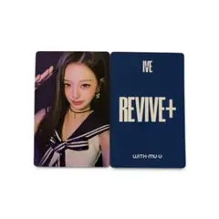 IVE REVIVE+ withmuu アイブ トレカ チャン ウォニョン