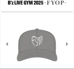 B'z LIVE GYM 2025 FYOP キャップ