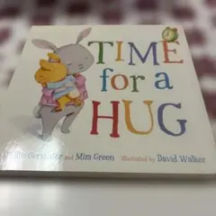 TIME FOR A HUG 絵本