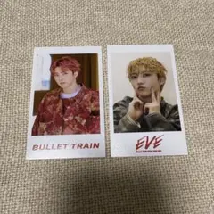 BULLET TRAIN & EVE カラー写真2枚セット