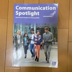 Communication Spotlight Intermediate