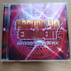 アラフォー・ユーロビート　AROUND EUROBEAT