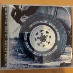 CD／BRYAN ADAMS／SO FAR SO GOOD