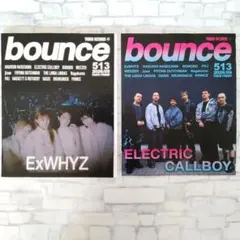 bounce 513号 2冊　 ExWHYZ Electric Callboy