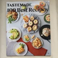 TASTEMADE 100 Best Recipes