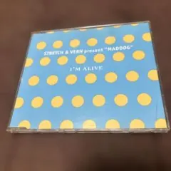STRETCH & VERN present"MADDOG" I'm Alive