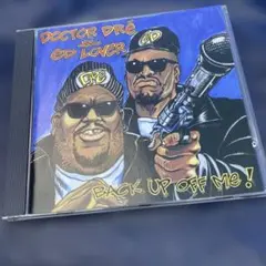 Doctor Dre & Ed Lover - Back Up Off Me!