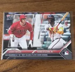 【満票MVP】大谷翔平 & アクーニャJr. Topps Now 2023