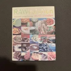RAWvolution: Gourmet Living Cuisine