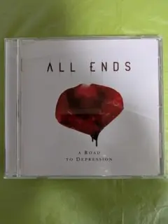 ALL ENDS / A Road to Depression