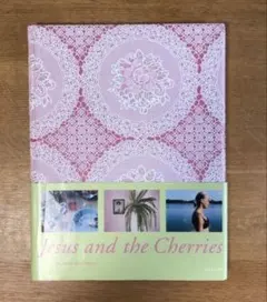 Jesus and the Cherries/Jessica Backhaus