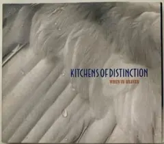 Kitchens of Distinction / When in Heaven