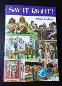 SAY IT RIGHT ! 　英語エチケット読本