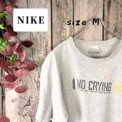 NIKE グレー Tシャツ Mサイズ NO CRYING L相当