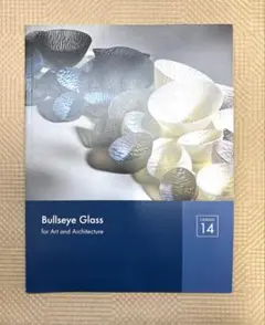 【最新版】ブルズアイ Bullseye Glass 14 カタログ フュージング