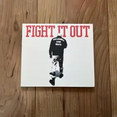 FIGHT IT OUT CD TALK SHIT AND HOPE