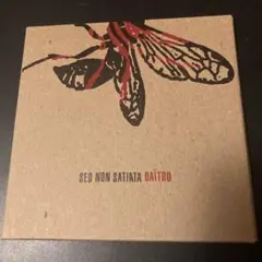 sed non satiata DAITRO