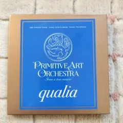 プリミティブアートオーケストラ/クオリア Primitive Art Orche