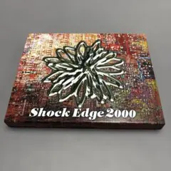 Shock Edge 2000 オムニバス CD