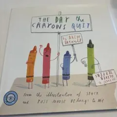 The Day the Crayons Quit