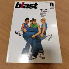 blast ブラスト　1999年　6月号 TLC