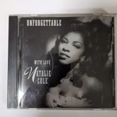 UNFORGETTABLE WITH LOVE Natalie Cole