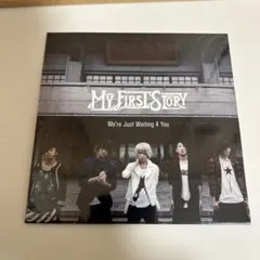 MY FIRST STORY We're Just Waiting 4 You