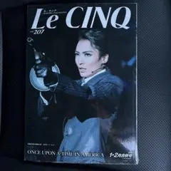 宝塚 ル・サンク ONCE UPON A TIME IN AMERICA