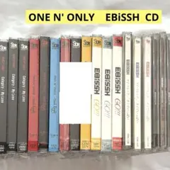 ワンエンオンリー ONE N' ONLY EBiSSH CD