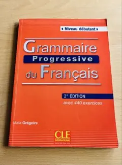 Grammaire Progressive du Français