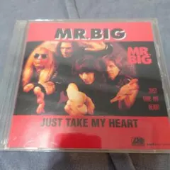 MR.BIG Just Take My Heart