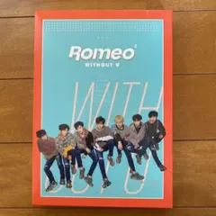 Romeo 4 WITHOUT U