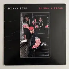 Skinny Boys - Skinny & Proud