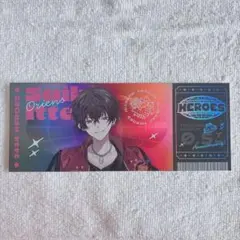 にじさんじヒーロー ハーフアニバ Oriens ホログラムチケット 佐伯イッテツ