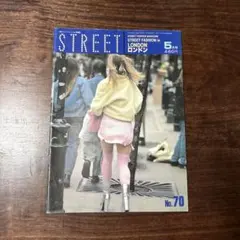 STREET No.70 5月号 ロンドン ストリート　1995