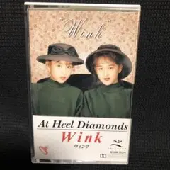 Wink ウィンク　カセットテープ　At Heel Diamonds