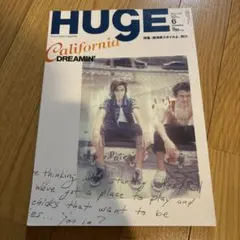 HUGE 6月号 California Dreamin'